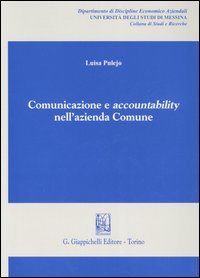 Comunicazione e accountability nell'azienda Comune