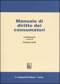 Manuale di diritto dei consumatori