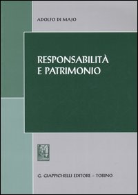 Responsabilità e patrimonio