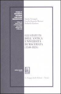 Gli statuta dell'antica Università di Macerata (1540-1824)