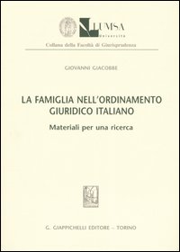 La famiglia nell'ordinamento giuridico italiano. Materiali per una ricerca