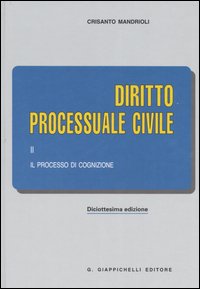 Diritto processuale civile. Vol. 2: Il processo di cognizione