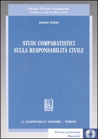 Studi comparatistici sulla responsabilità civile