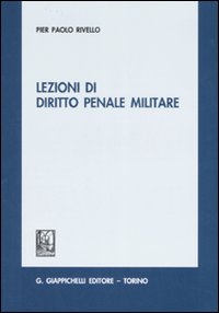 Lezioni di diritto penale militare