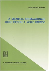La strategia internazionale delle piccole e medie imprese