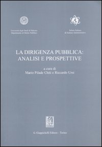 La dirigenza pubblica: analisi e prospettive