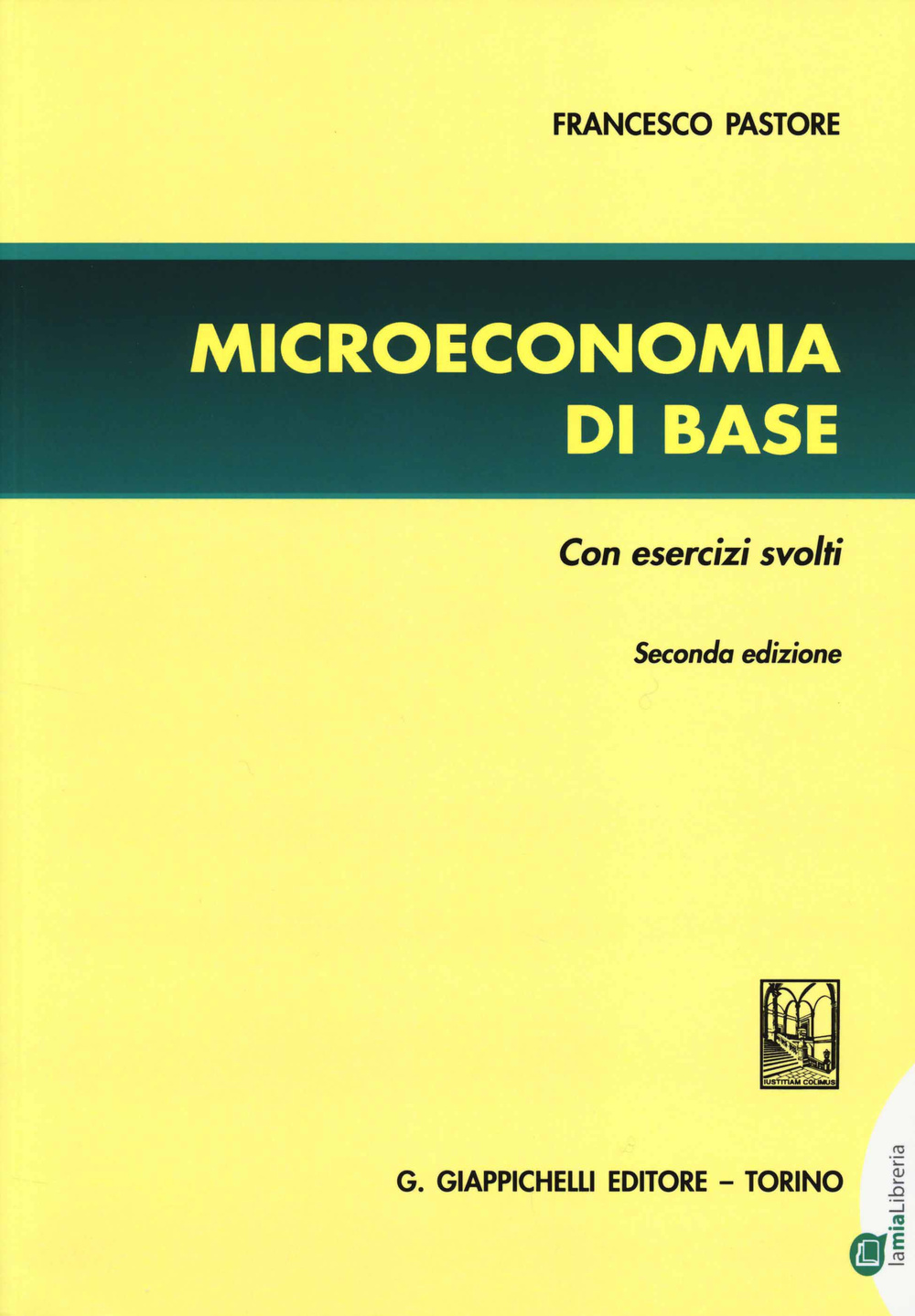Microeconomia di base. Con esercizi svolti