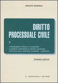 Diritto processuale civile. Vol. 3: I procedimenti speciali di cognizione