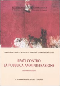 Reati contro la pubblica amministrazione