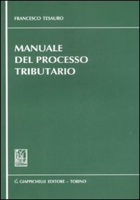 Manuale del processo tributario