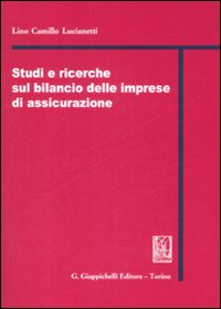 Studi e ricerche sul bilancio delle imprese di assicurazione