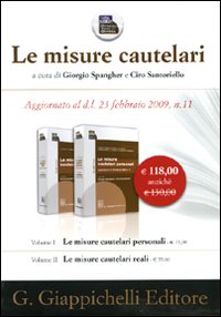 Le misure cautelari personali-Le misure cautelari reali