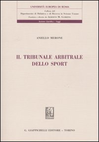 Il tribunale arbitrale dello sport