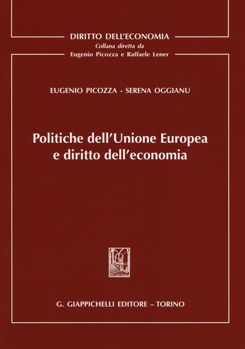 Politiche dell'Unione Europea e diritto dell'economia