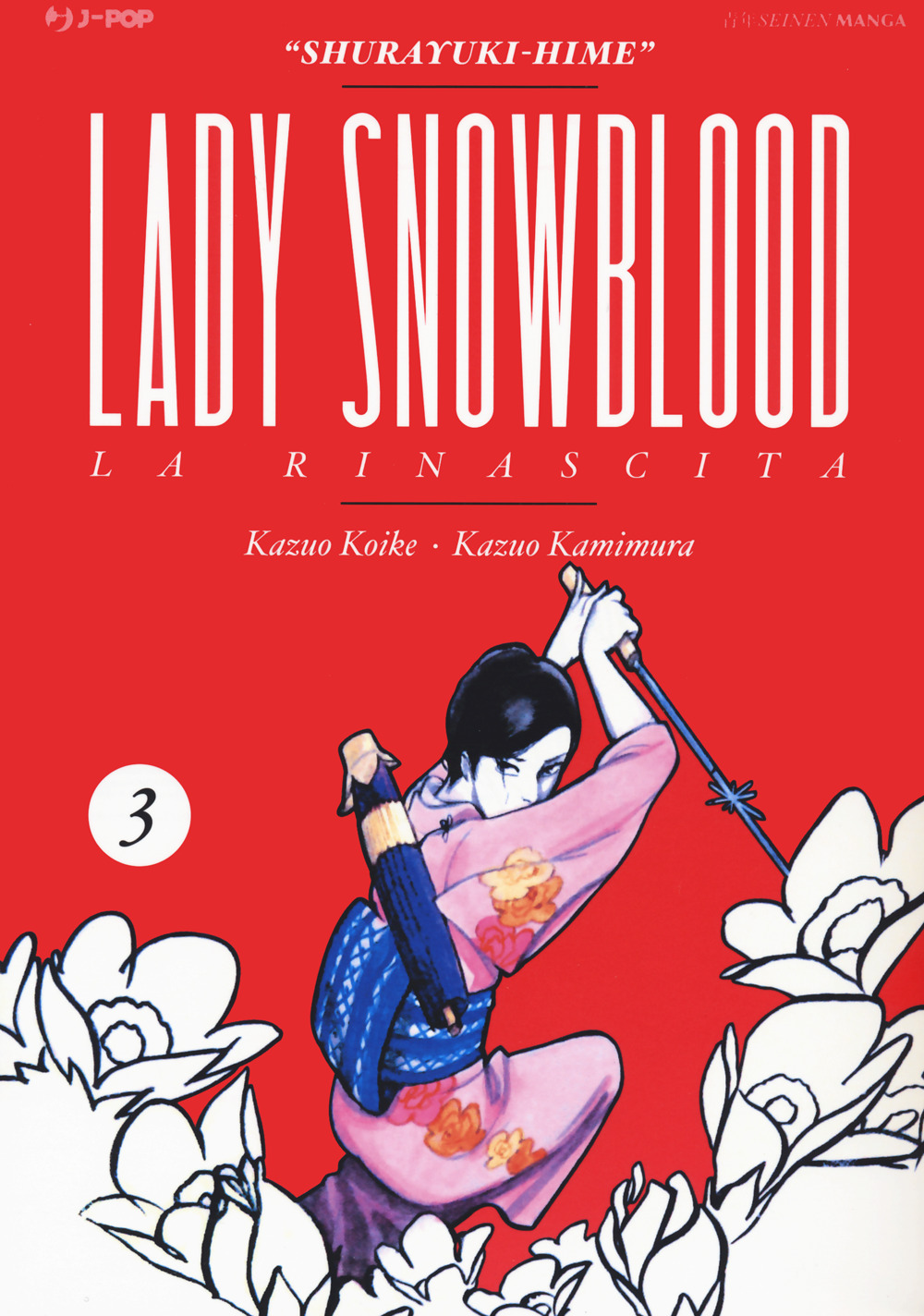 Lady Snowblood. Vol. 3
