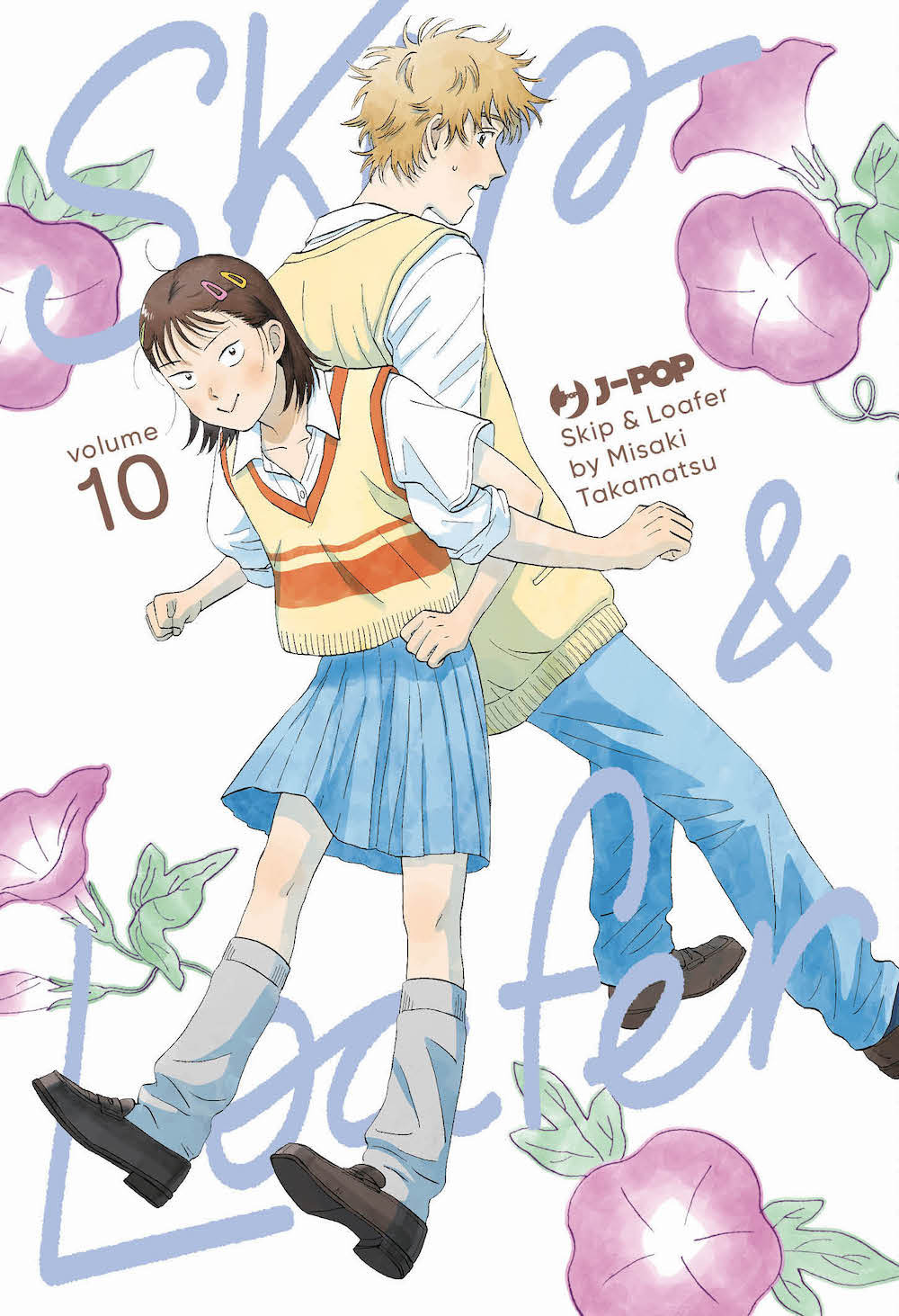 Skip & loafer. Vol. 10