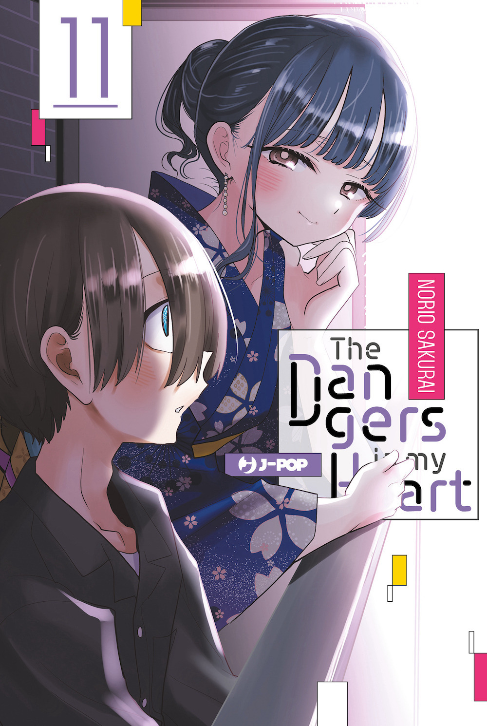 The dangers in my heart. Vol. 11