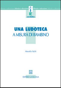 Una ludoteca a misura di bambino