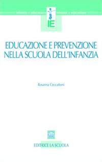 Educazione e prevenzione nella scuola dell'infanzia