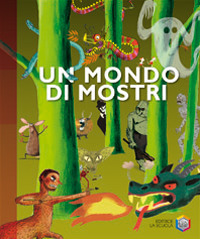 Un mondo di mostri