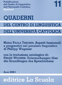 Aspetti funzionali e pragmatici nel pensiero linguistico di Philipp Wegener