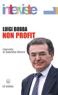 Non profit. Intervista di Gabriella Meroni