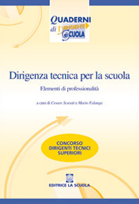 Dirigenza tecnica per la scuola. Elementi di professionalità