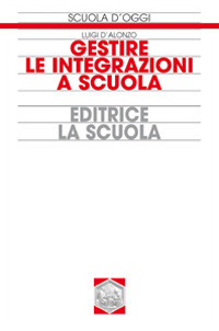 Gestire le integrazioni a scuola