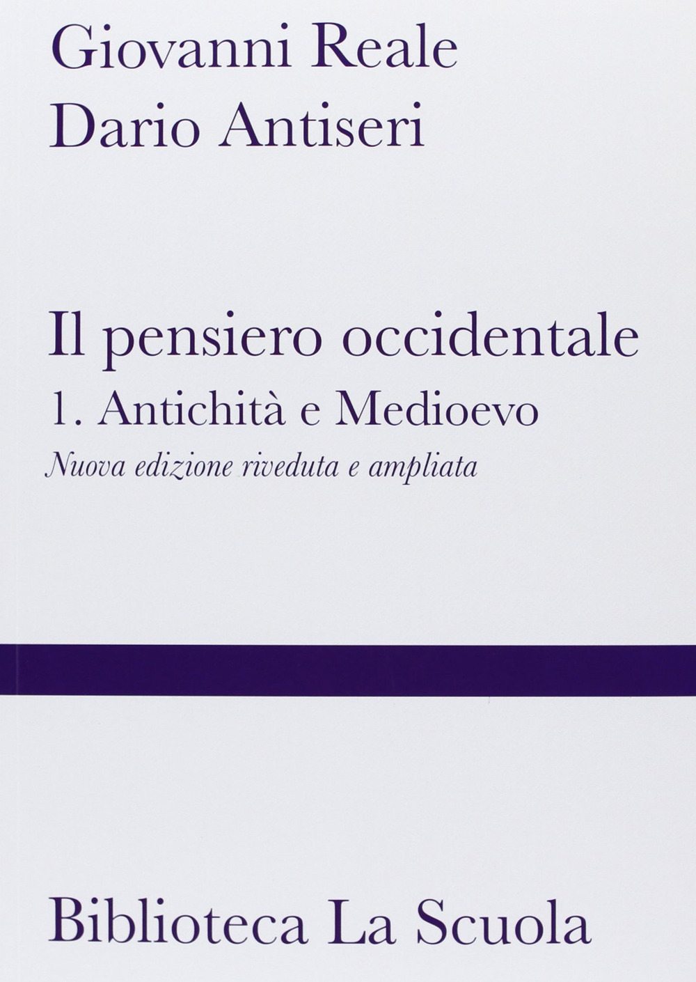 Il pensiero occidentale. Vol. 1: Antichità e Medioevo
