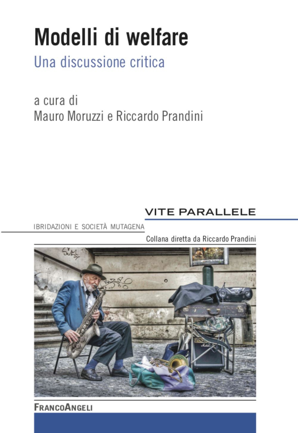 Modelli di welfare. Una discussione critica