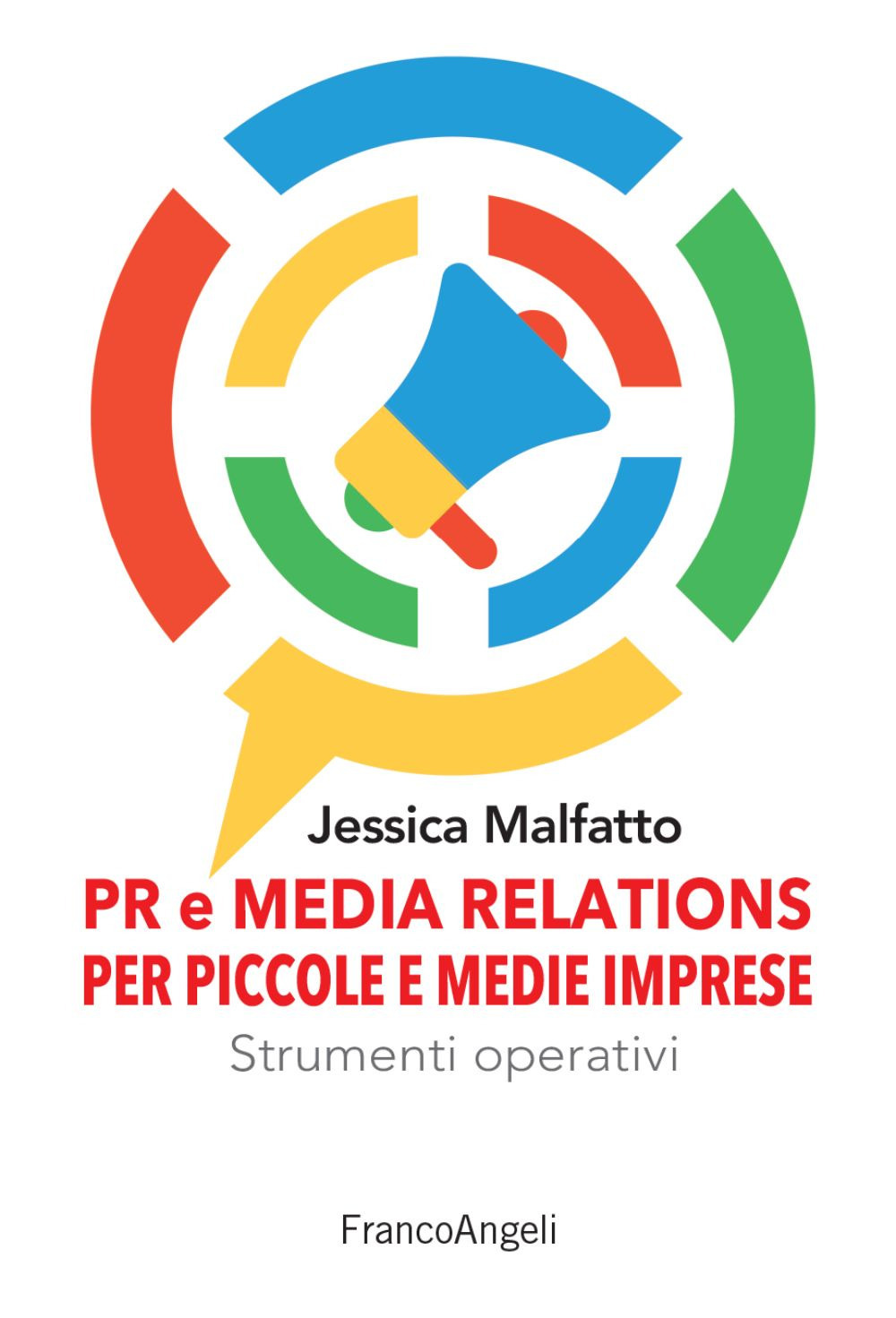 PR e media relations per piccole e medie imprese. Strumenti operativi e flussi di lavoro