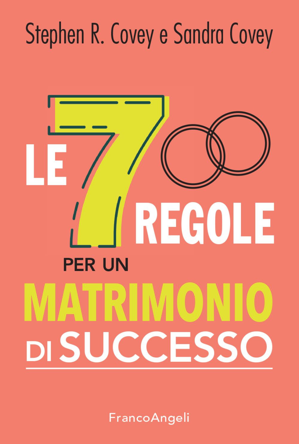 Le 7 regole per un matrimonio di successo