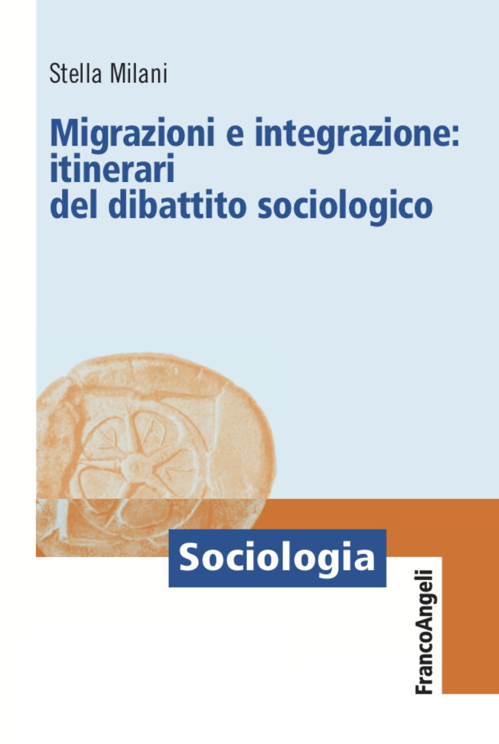 Migrazioni e integrazione: itinerari del dibattito sociologico