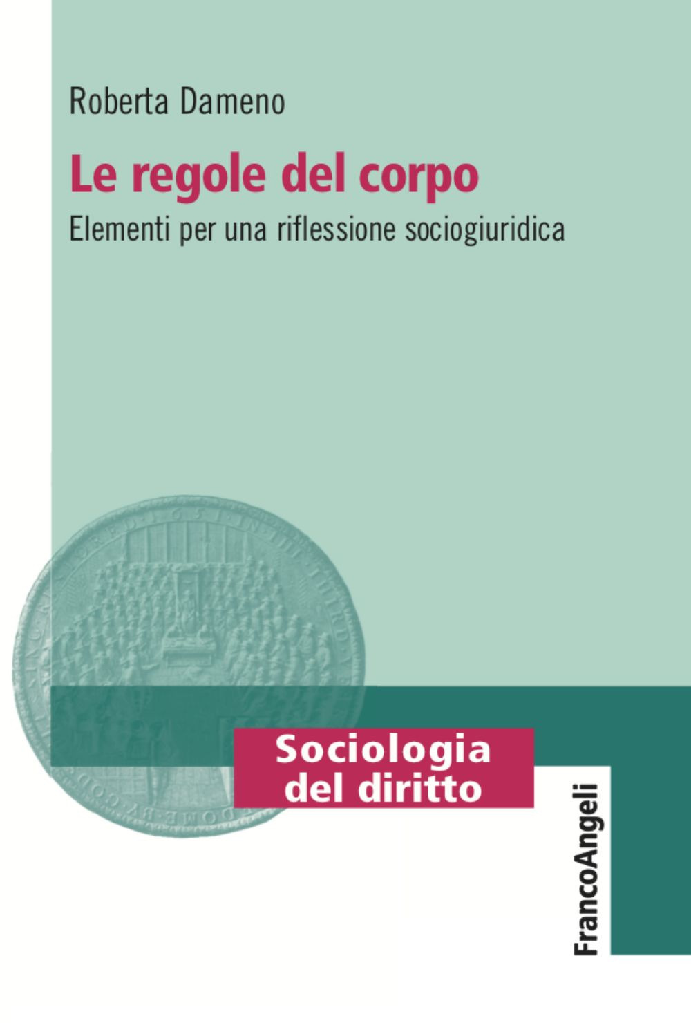 Le regole del corpo