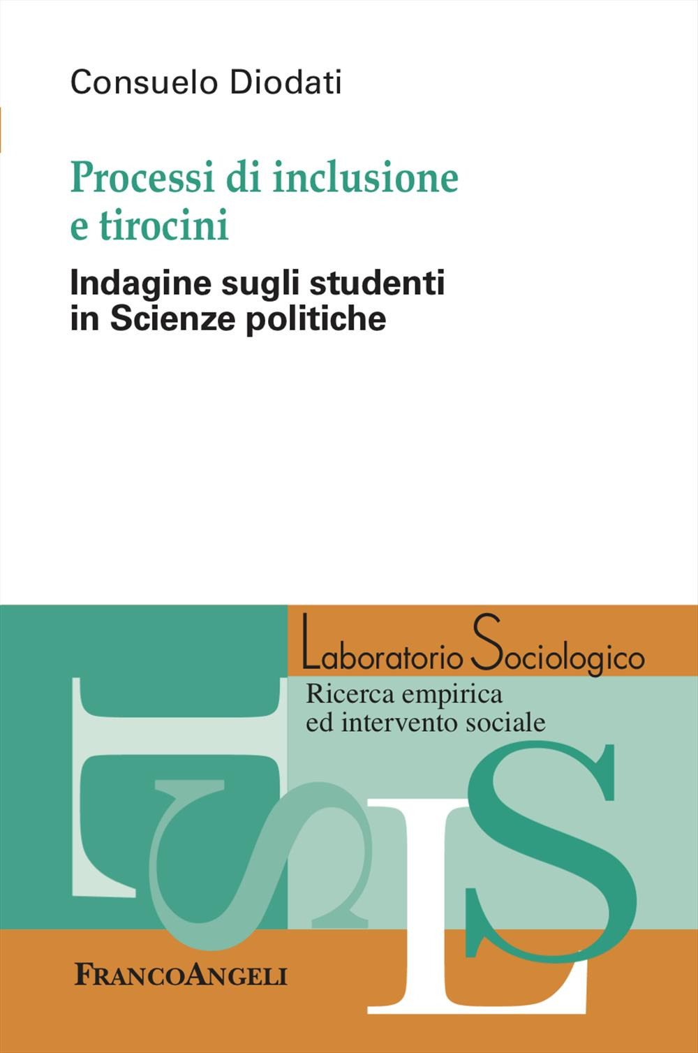 Processi di inclusione e tirocini. Indagine sugli studenti in Scienze politiche