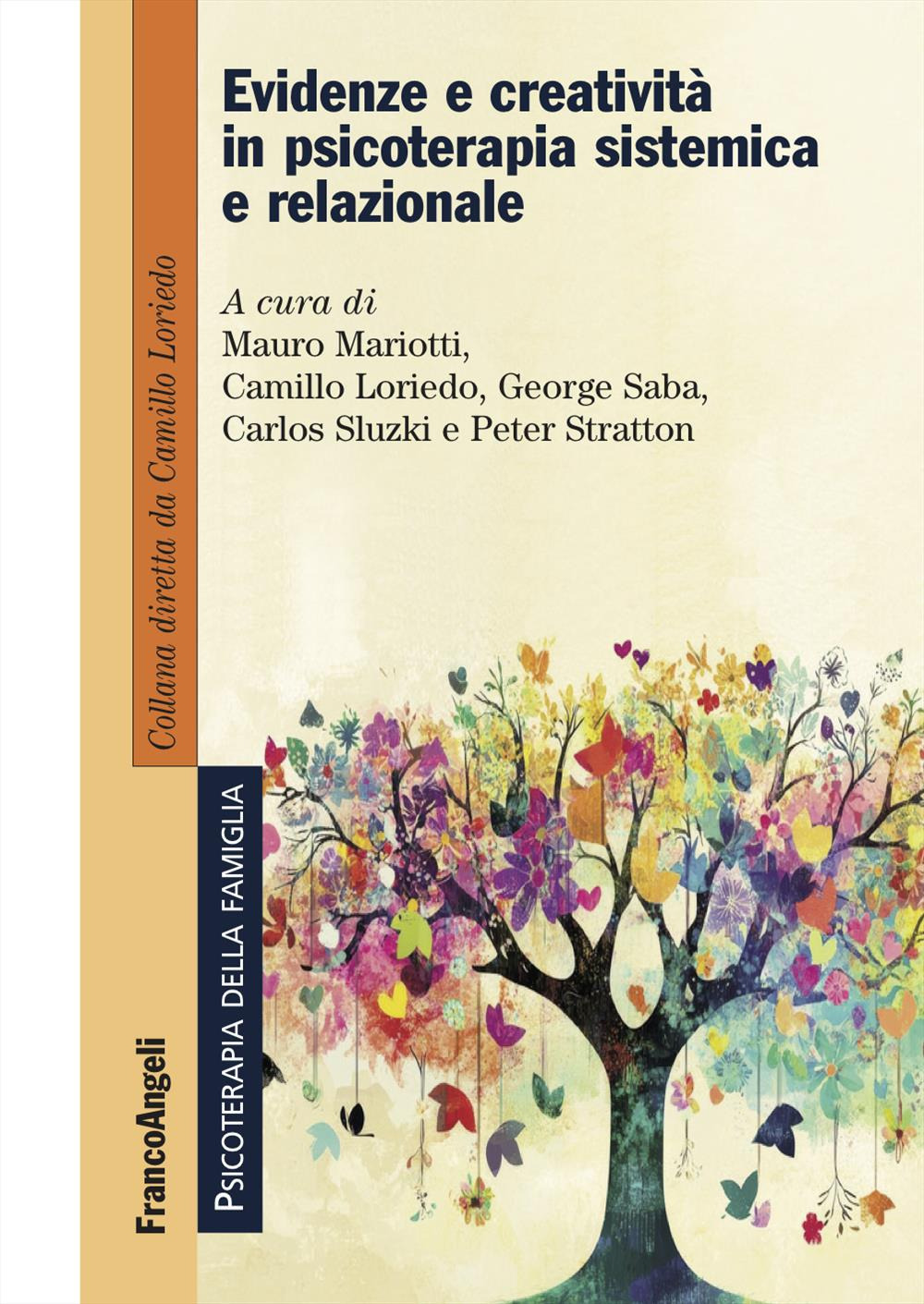 Evidenze e creatività in psicoterapia sistemica e relazionale