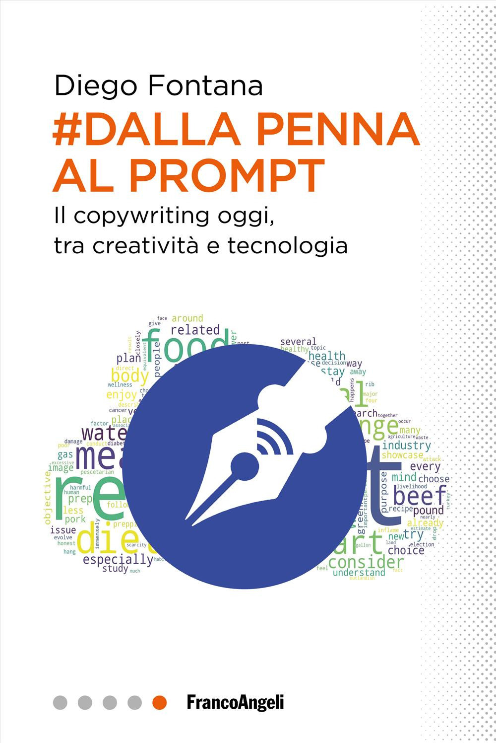 Dalla penna al prompt. Il copywriting oggi, tra creatività e tecnologia