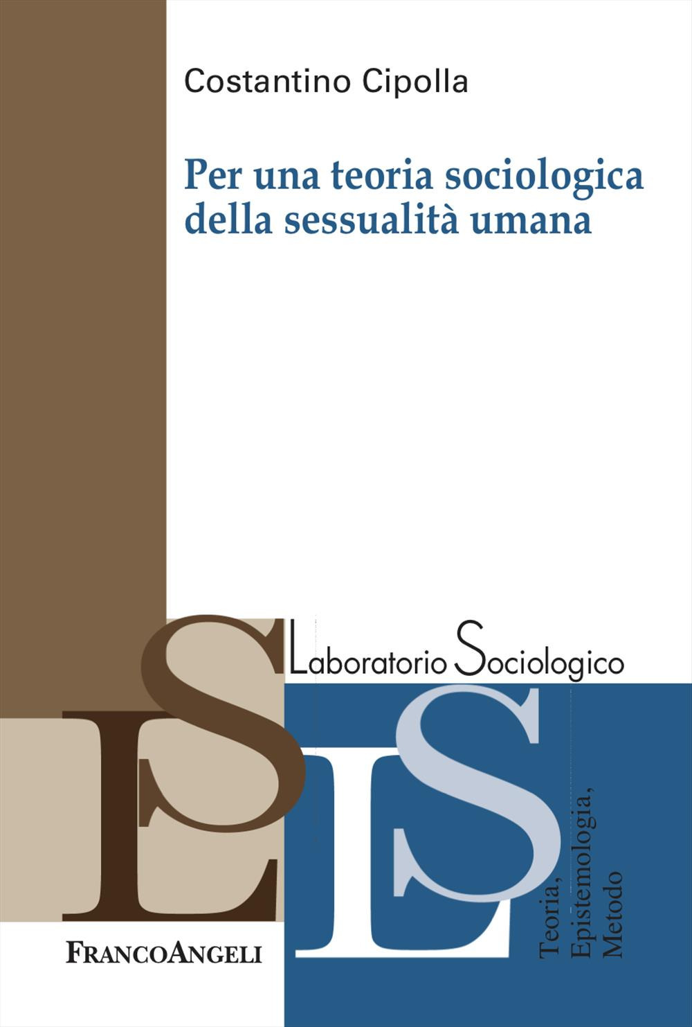 Per una teoria sociologica della sessualità umana