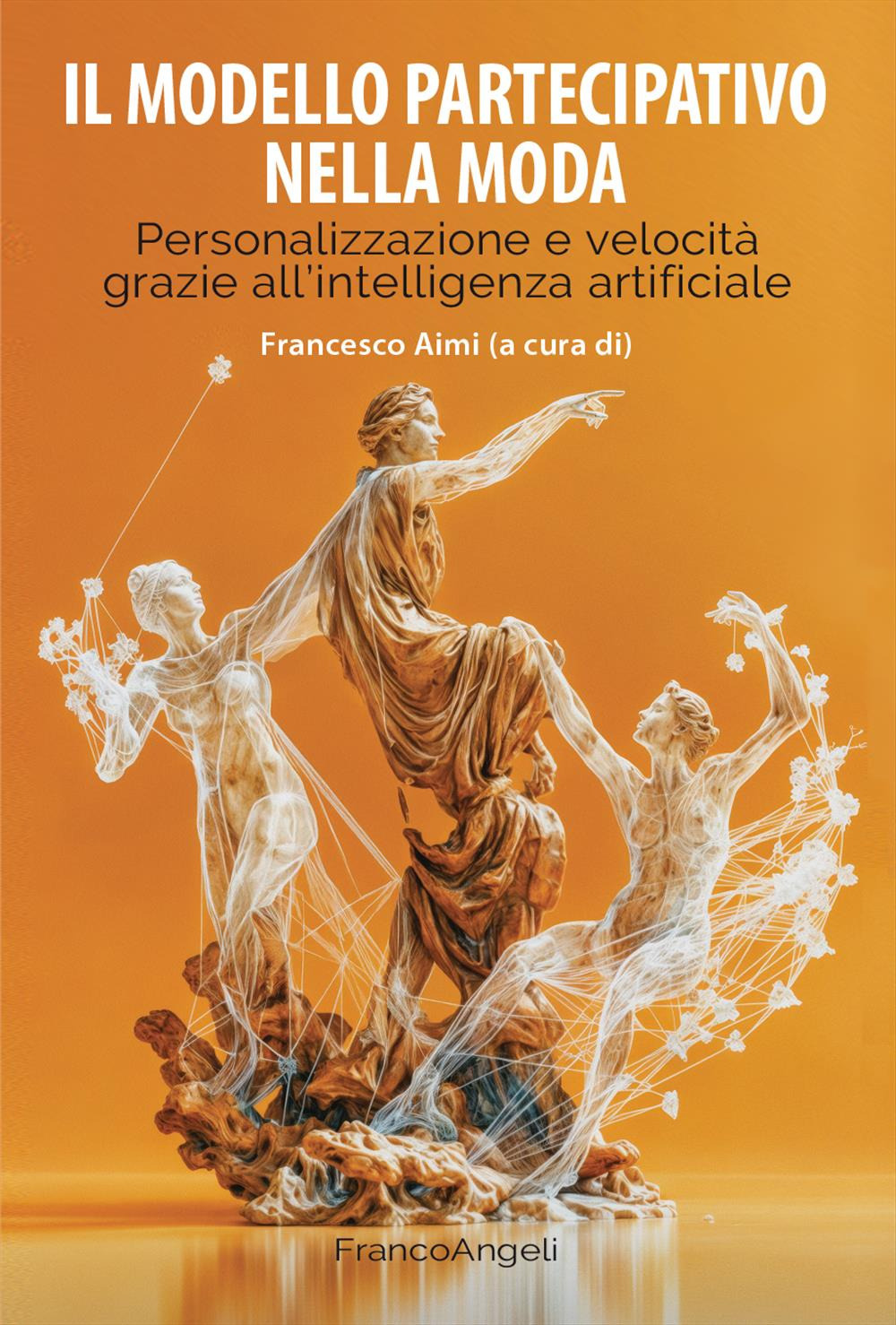 Il modello partecipativo nella moda. Personalizzazione e velocità grazie all'intelligenza artificiale