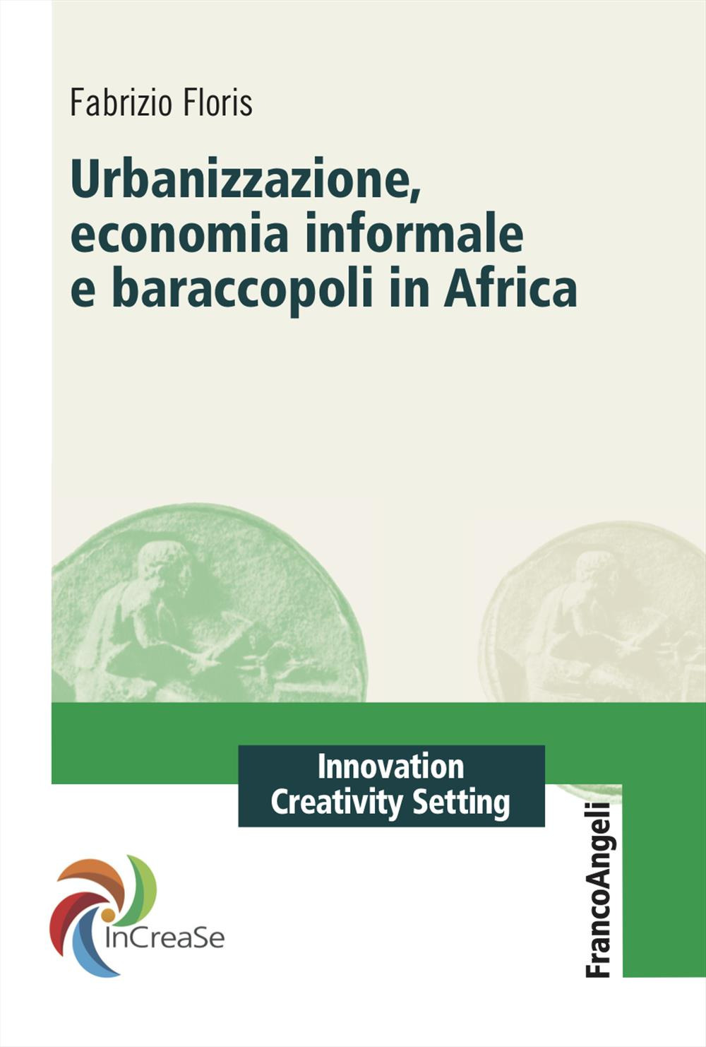Urbanizzazione, economia informale e baraccopoli in Africa
