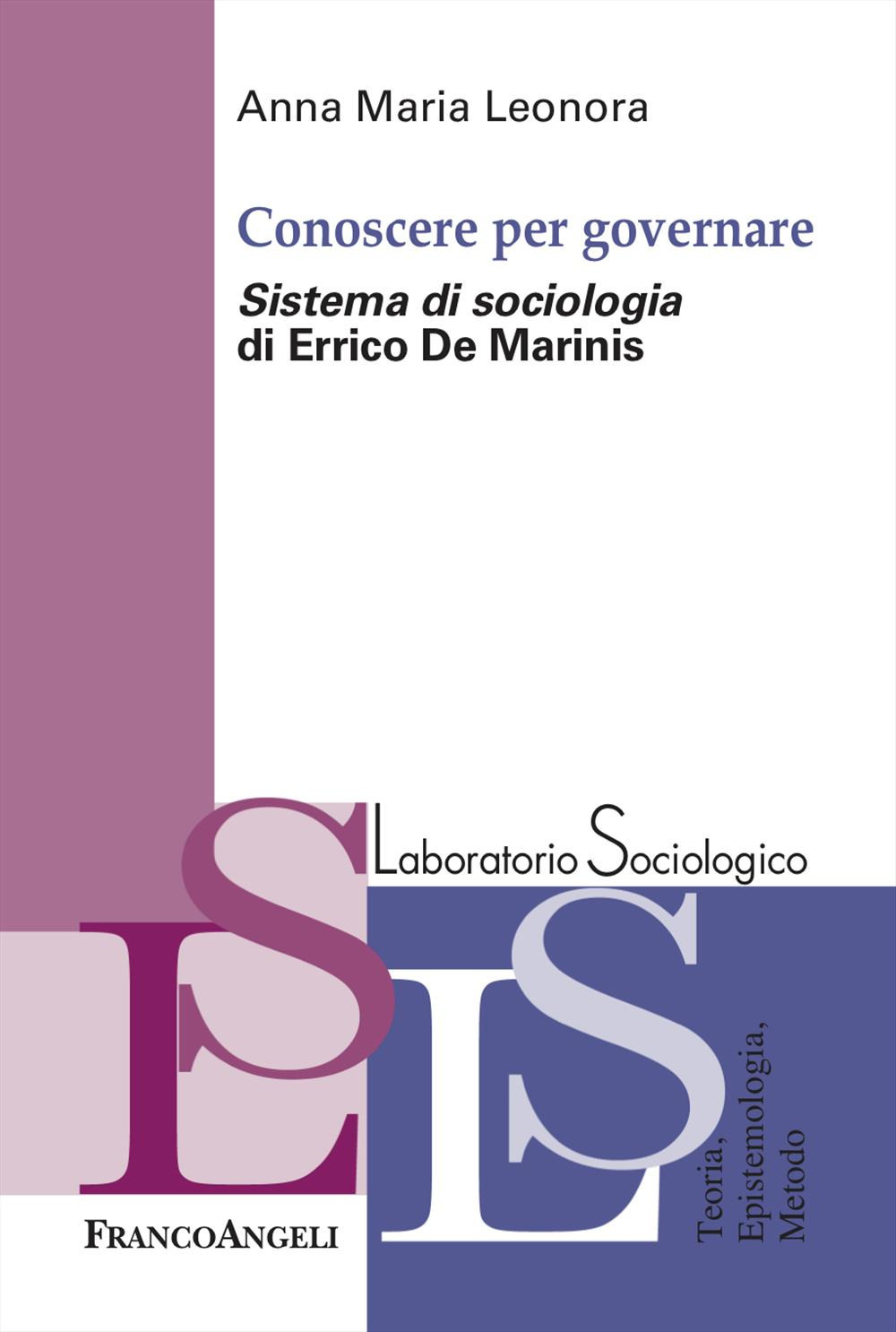 Conoscere per governare. «Sistema di sociologia» di Errico De Marinis