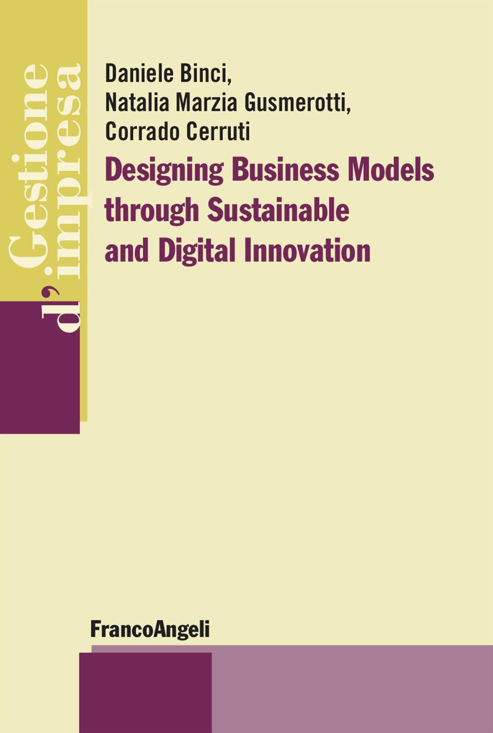 Designing business models through sustainable and digital innovation