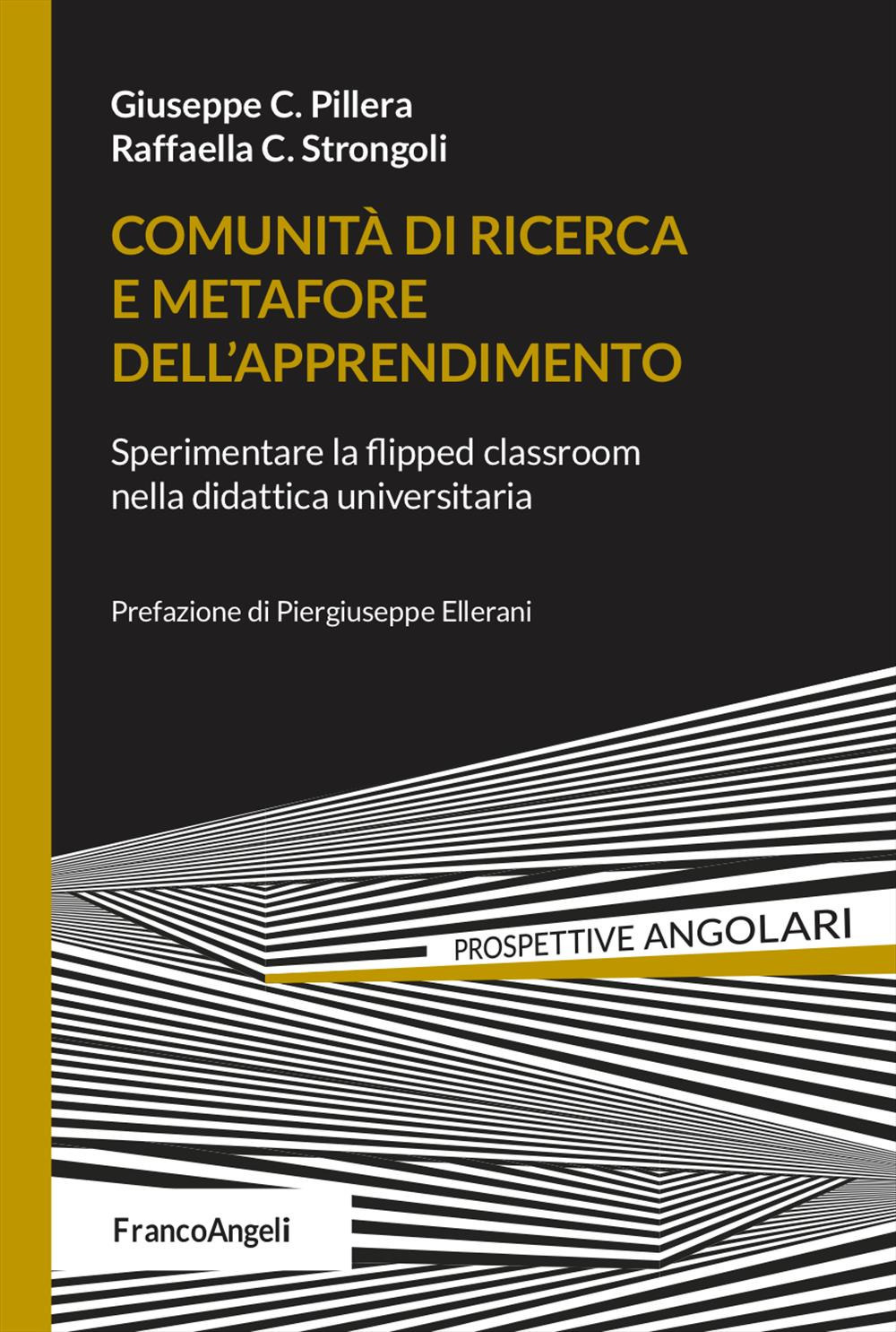 Comunità di ricerca e metafore dell'apprendimento. Sperimentare la flipped classroom nella didattica universitaria