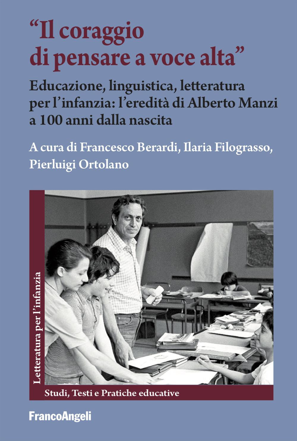 «Il coraggio di pensare a voce alta». Educazione, linguistica, letteratura per l'infanzia: l'eredità di Alberto Manzi a 100 anni dalla nascita