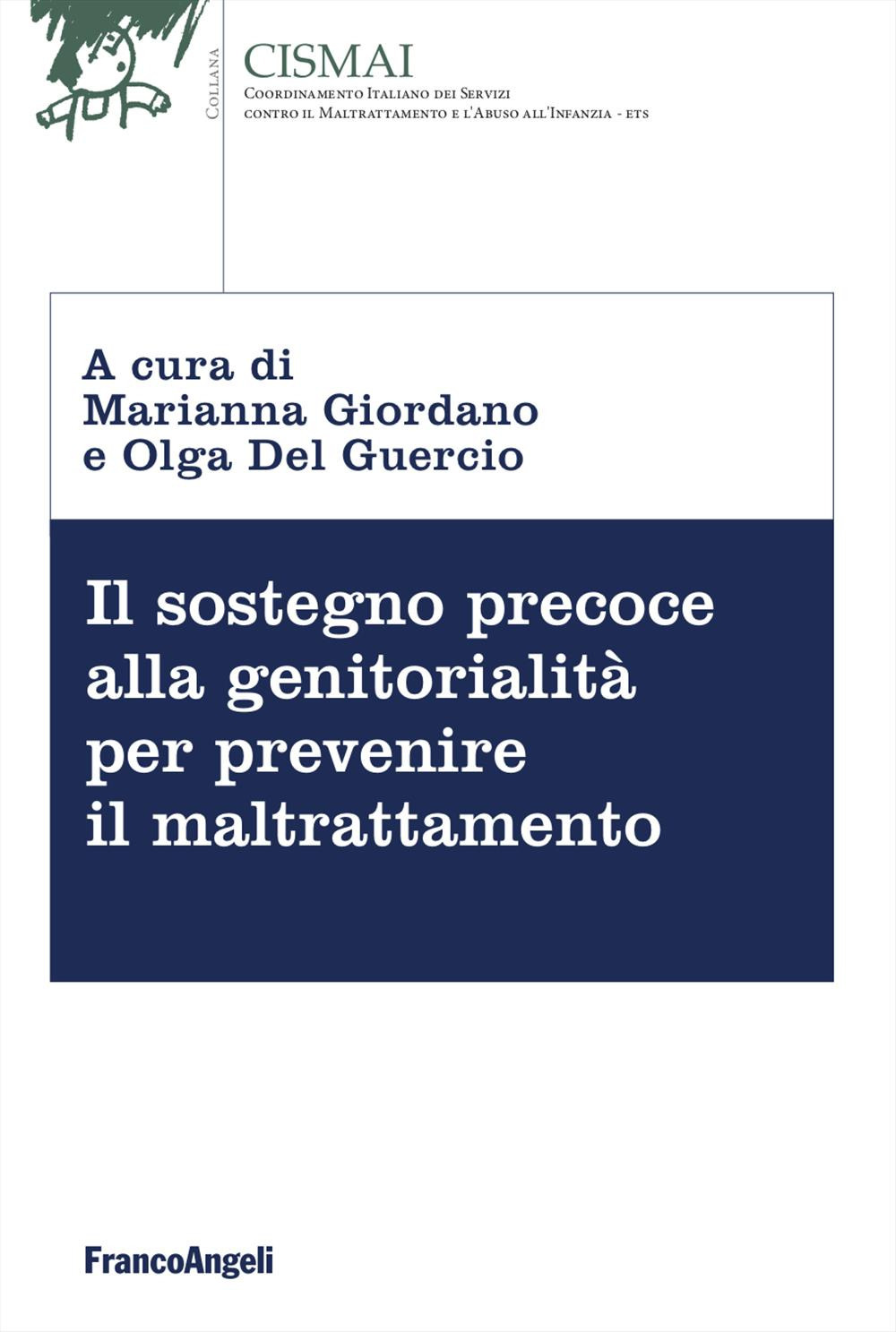 Il sostegno precoce alla genitorialità per prevenire il maltrattamento