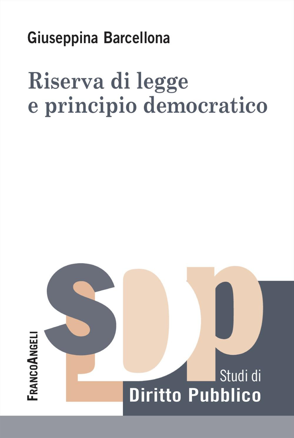 Riserva di legge e principio democratico
