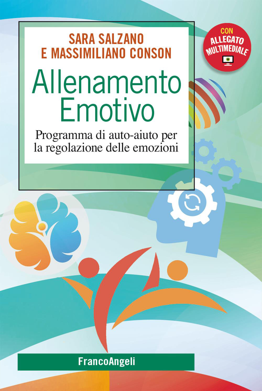 Allenamento emotivo. Programma di auto-aiuto per la regolazione delle emozioni