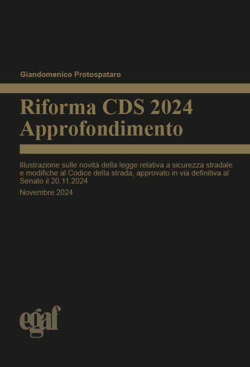 Riforma CDS 2024. Approfondimento