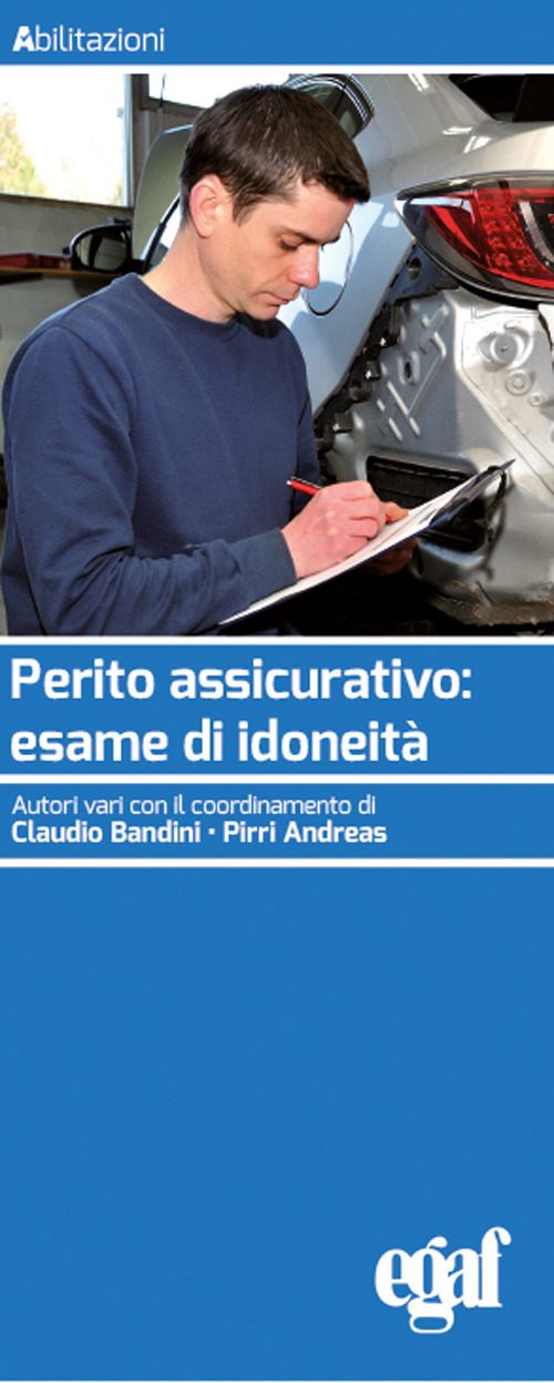 Perito assicurativo: esame di idoneità