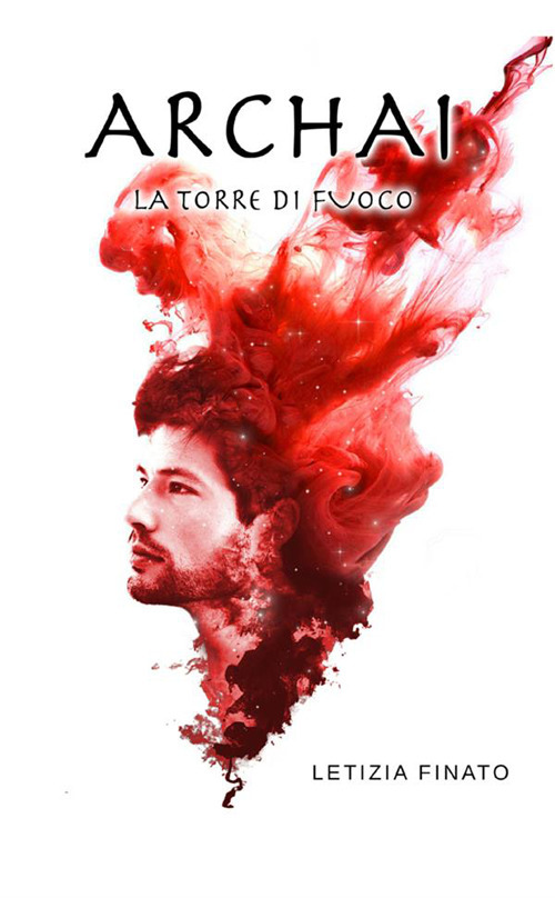 La Torre di Fuoco. Archai